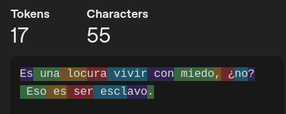 Tokenizador con la frase "Es una locura vivir con miedo, ¿no? Eso es ser esclavo."